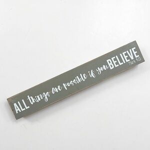 Hobby Lobby All Things Are Possible If You Believe Mark 9:23 rustic wood decor